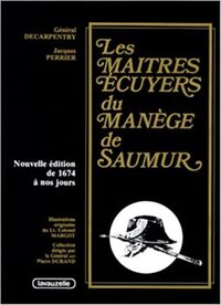 Picture of Les Maîtres Ecuyers du Manège de Saumur