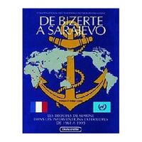 Image de De Bizerte à Sarajevo