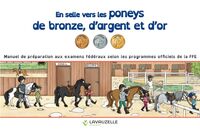 Picture of En selle vers les poneys de bronze, d'argent et d'or