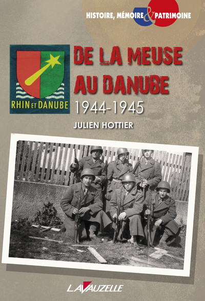 Picture of De la Meuse au Danube 1944-1945