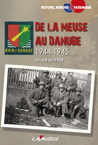 Picture of De la Meuse au Danube 1944-1945
