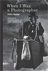 Image de FElix Nadar When I Was a Photographer /anglais
