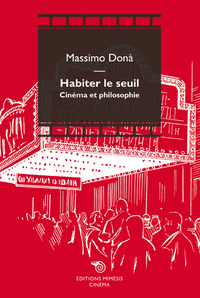 Picture of Habiter Le Seuil, Cinema Et Philosophie