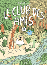 Picture of Le Club des Amis - Tome 1
