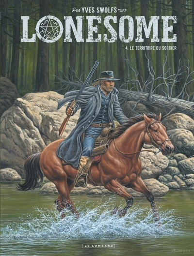 Picture of Lonesome - Tome 4 - Le territoire du sorcier