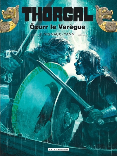 Image de Thorgal - Tome 42 - Özurr le Varègue