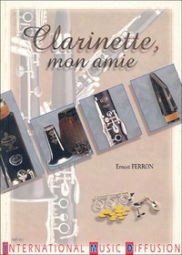 Picture of ERNEST FERRON : CLARINETTE, MON AMIE - TRAITES