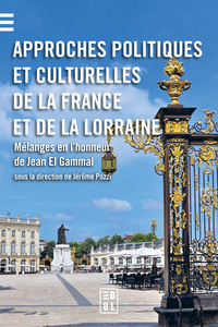 Image de Approches politiques et culturelles de la France et de la Lorraine