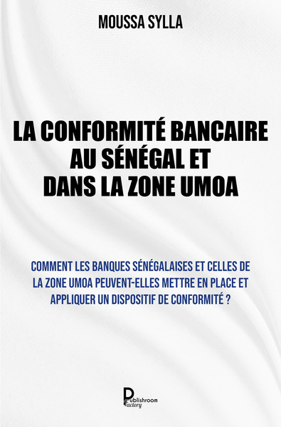 Picture of La Conformité bancaire au Sénégal et dans la Zone UMOA