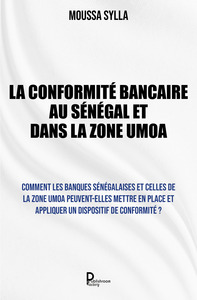 Picture of La Conformité bancaire au Sénégal et dans la Zone UMOA