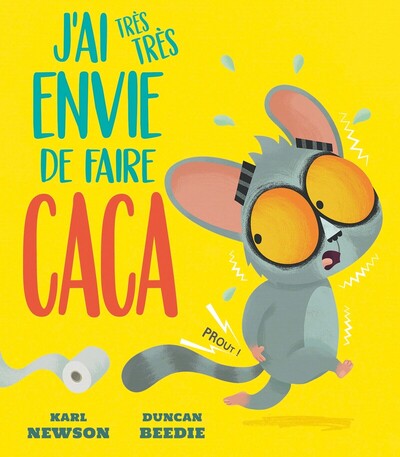 Picture of J'AI TRÈS TRÈS ENVIE DE FAIRE CACA