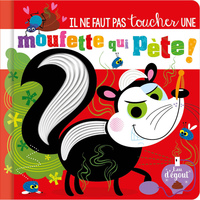 Picture of IL NE FAUT PAS TOUCHER UNE MOUFETTE QUI PÈTE