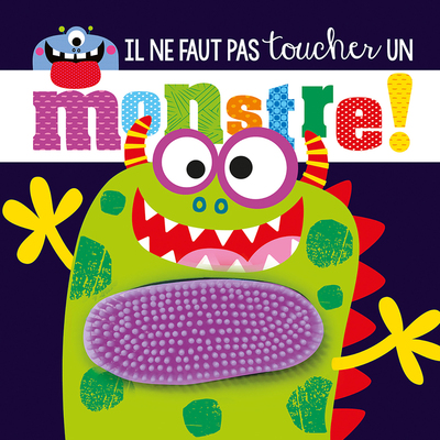 Picture of Il ne faut pas toucher un monstre ne