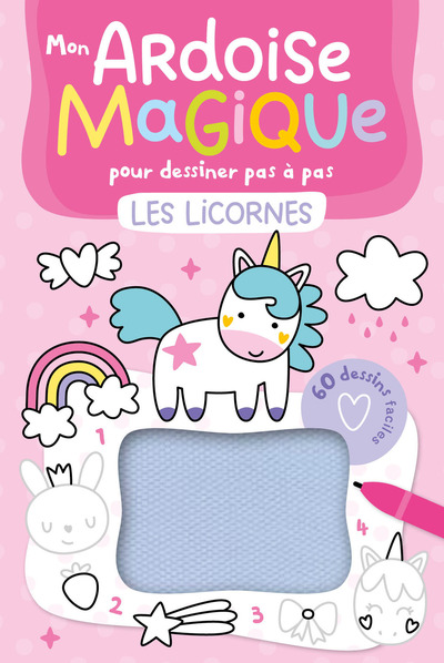 Picture of MON ARDOISE MAGIQUE POUR DESSINER PAS  À PAS LES LICORNES   60 DESSINS FACILES