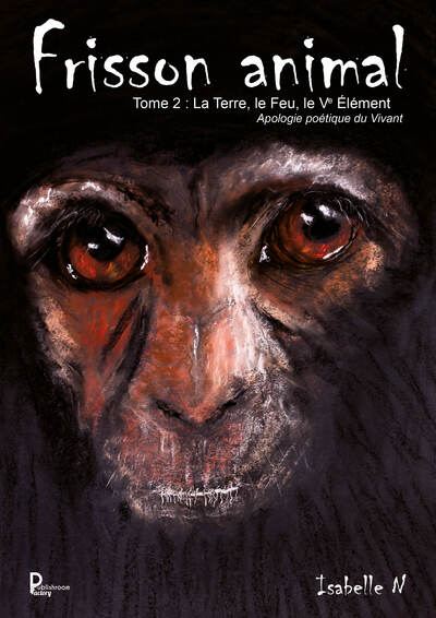 Picture of Frisson animal Tome II : La Terre, le Feu, le Ve Élément