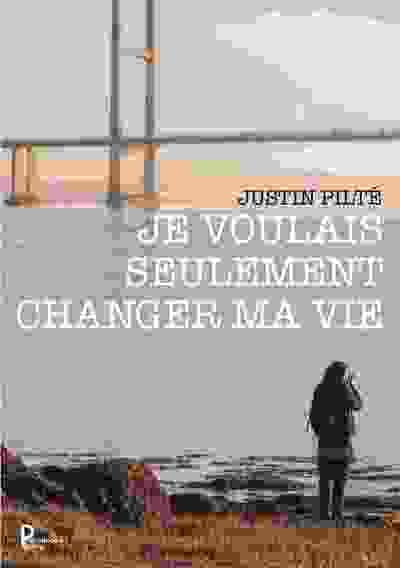 Picture of Je voulais seulement changer ma vie