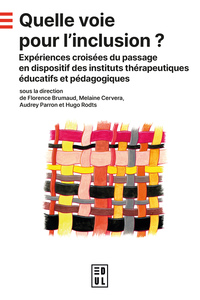 Image de Quelle voie pour l'inclusion ?