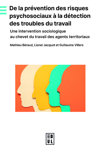 Image de De la prévention des risques psychosociaux à la détection des troubles du travail