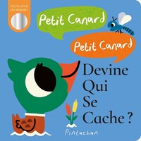 Image de Petit canard petit canard, devine qui se cache ?