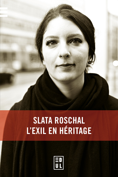 Image de Slata Roschal, l'exil en héritage
