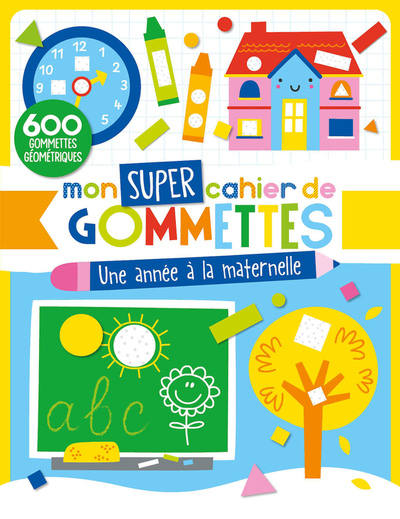 Picture of MON SUPER CAHIER DE GOMMETTES - UNE ANNÉE À LA MATERNELLE