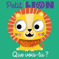 Picture of QUE VOIS-TU, PETIT LION ?