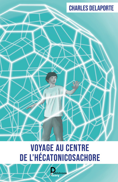 Image de Voyage au centre de l'hécatonicosachore