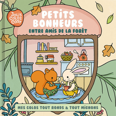 Picture of Jolis colos cosy - petits bonheurs entre amis de la forêt