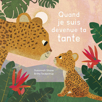 Image de Quand je suis devenue ta tante