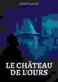 Image de Le Château de l'Ours