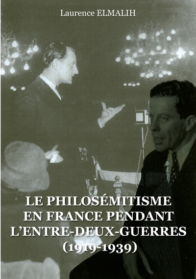 Picture of Le Philosémitisme en France pendant L'Entre-deux-Guerres (1919-1939)