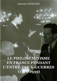 Picture of Le Philosémitisme en France pendant L'Entre-deux-Guerres (1919-1939)