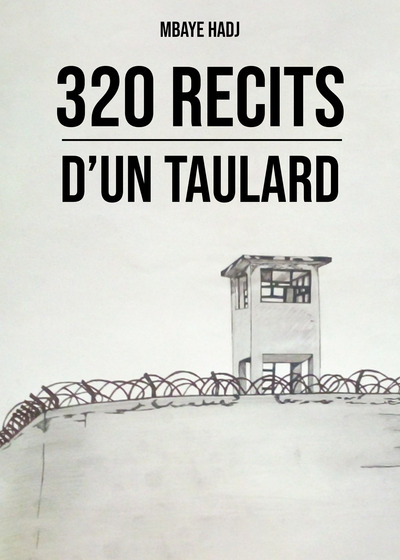 Picture of 320 récits d'un taulard