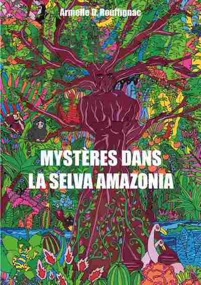 Image de Mystères dans la Selva Amazonia