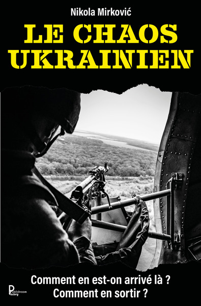 Image de LE CHAOS UKRAINIEN