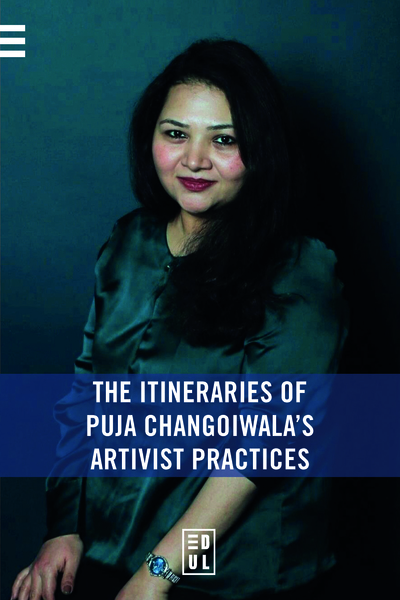 Image de The Itineraries of Puja Changoiwala's Artivist Practices