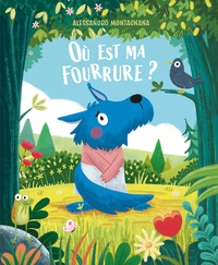 Image de OÙ EST MA FOURRURE ?