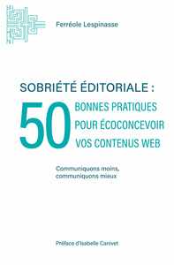 Picture of Sobriété éditoriale : 50 bonnes pratiques pour écoconcevoir vos contenus web
