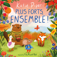 Image de Plus forts, ensemble ! - Petite souris