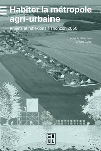 Image de Habiter la métropole agri-urbaine