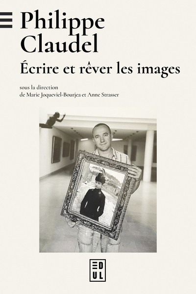 Image de Philippe Claudel : écrire et rêver les images