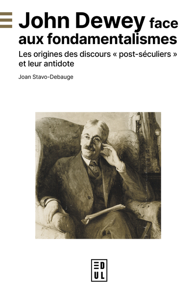 Picture of John Dewey face aux fondamentalismes