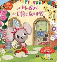 Image de LA MAISON DE TILLIE SOURIS