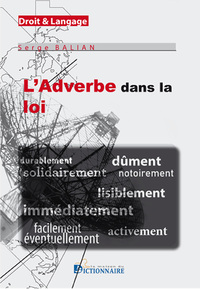 Picture of L'Adverbe dans la loi - Droit & Langage