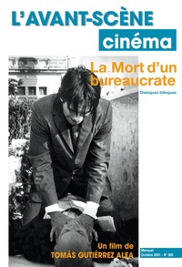 Image de L'Avant Scène cinéma n°505 : La Mort d’un bureaucrate - Octobre 2001