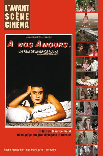 Image de L'Avant Scène cinéma n°621 : À nos amours - mars 2015