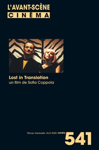 Image de L'Avant Scène cinéma n°541 : Lost in translation - Avril 2005