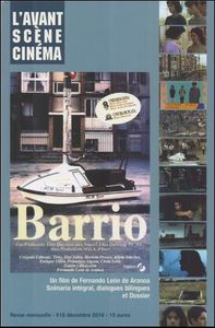 Image de L'AVANT SCENE CINEMA N°618 Barrio (decembre2014)