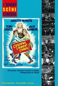 Image de L'Avant-Scène Cinéma n°732 : Certains l'aiment chaud ! Avril 2026
