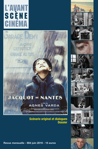Image de L'Avant-Scène Cinéma N°664  - Jacquot de Nantes - juin 2019